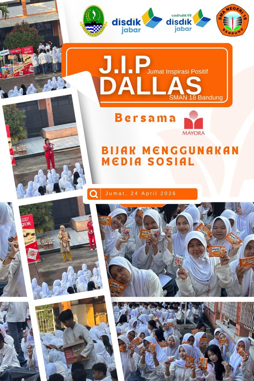 Jumat Inspirasi Positif SMAN 18 Bandung Bersama MAYORA